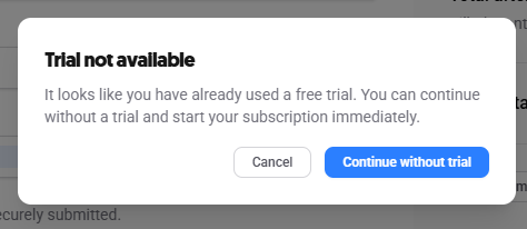 AnswerThePublic checkout modal&nbsp;indicating&nbsp;trial not available with&nbsp;option&nbsp;to continue subscription without free trial&nbsp;